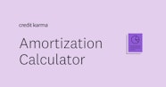 Amortization Calculator Credit Karma