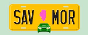 Illustration of a license plate with the shape of the state of Illinois in the center, with text in the style of a license plate number that reads "SAV MOR"