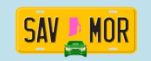 Illustration of a license plate with the shape of the state of Rhode Island in the center, with text in the style of a license plate number that reads "SAV MOR"